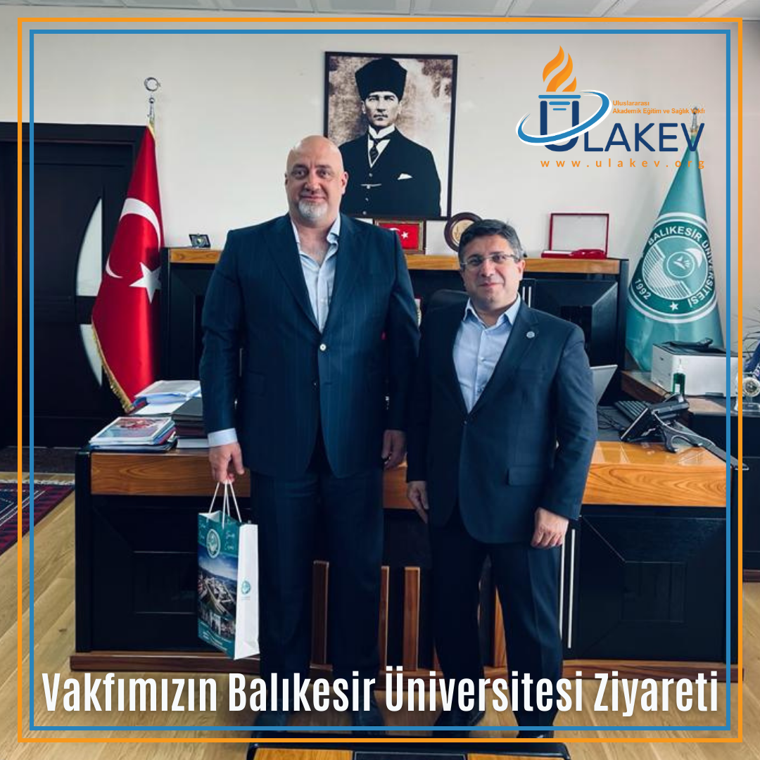 Vakfımızın Balıkesir Üniversitesi Ziyareti
